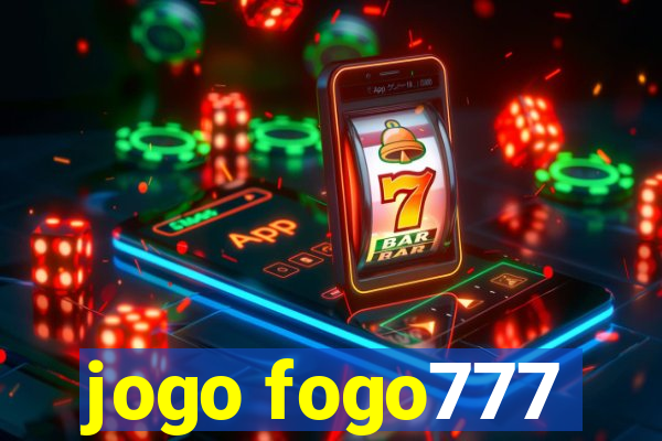 jogo fogo777